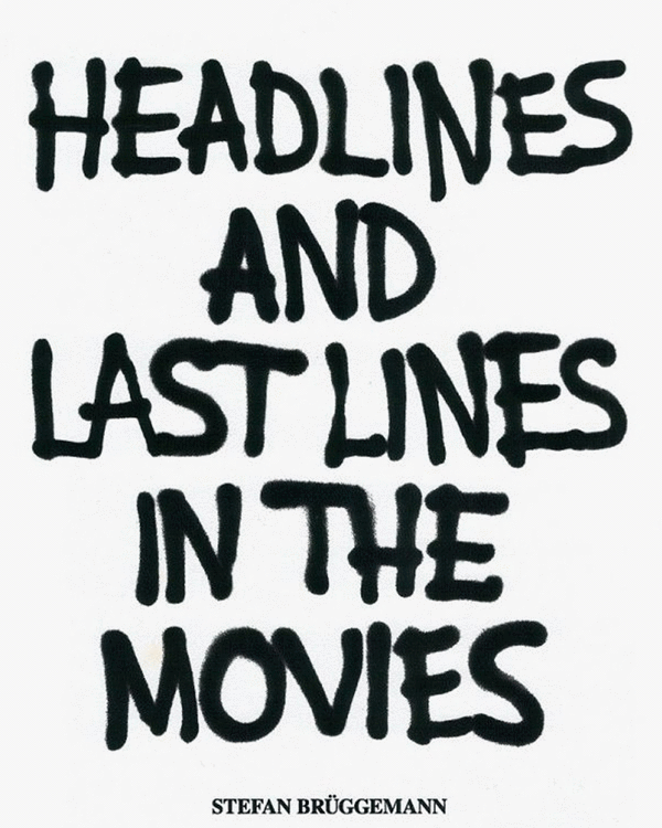 Headlines & Last lines in the Movies