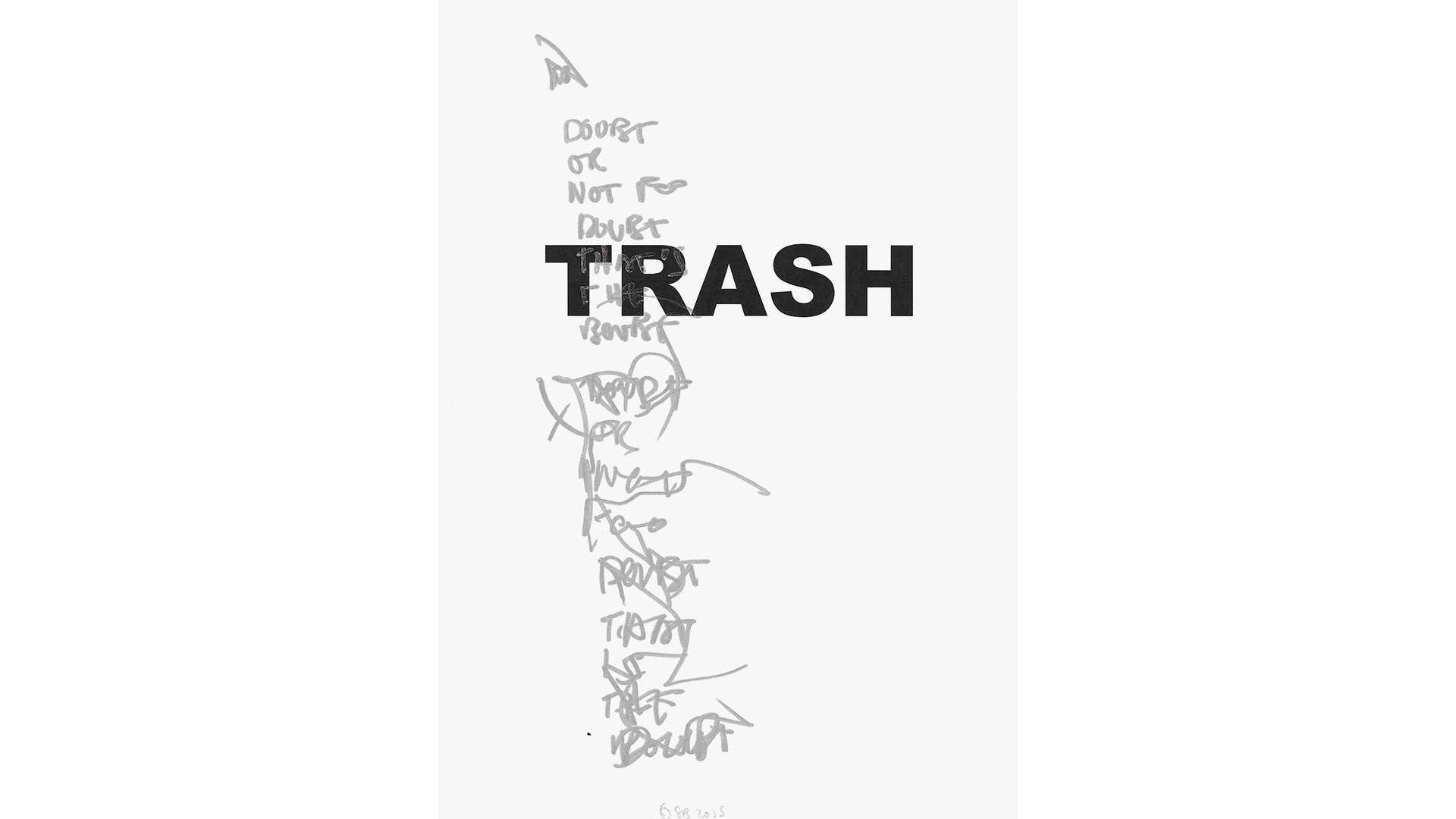 Trash Drawings